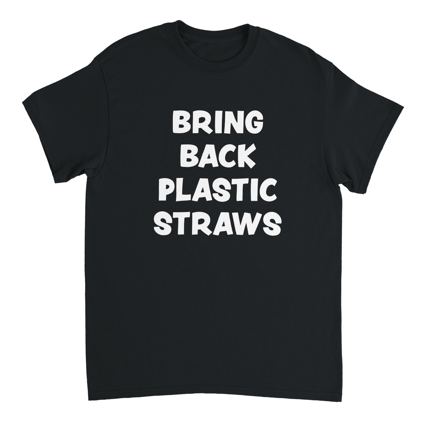 Bring Back Plastic Straws T-Shirt - Funny anti climate change hoax t-shirt for anyone who is fed up with the woke nanny state we're forced to live in.