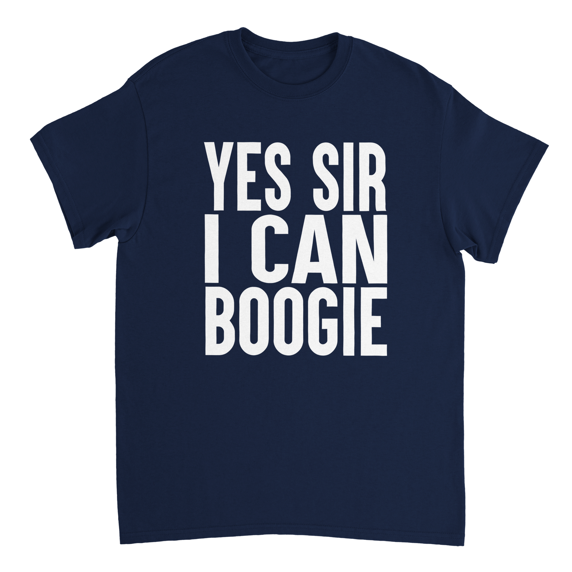 Navy blue t-shirt with white text 'YES SIR I CAN BOOGIE' 